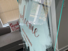 Load image into Gallery viewer, Acrylic sign with Acrylic Welcome letters
